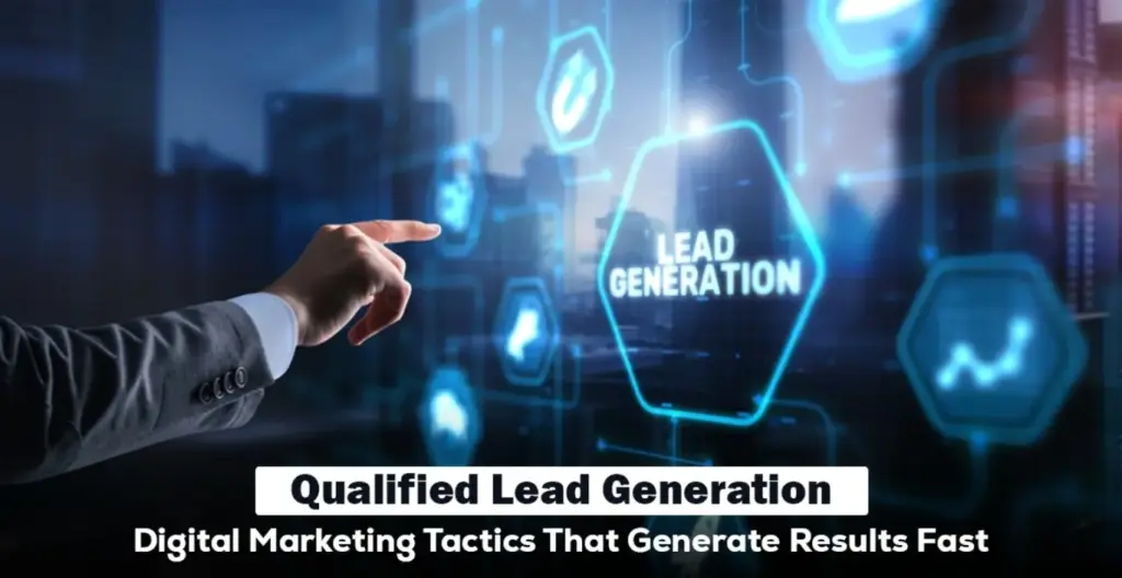 Qualified Lead Generation